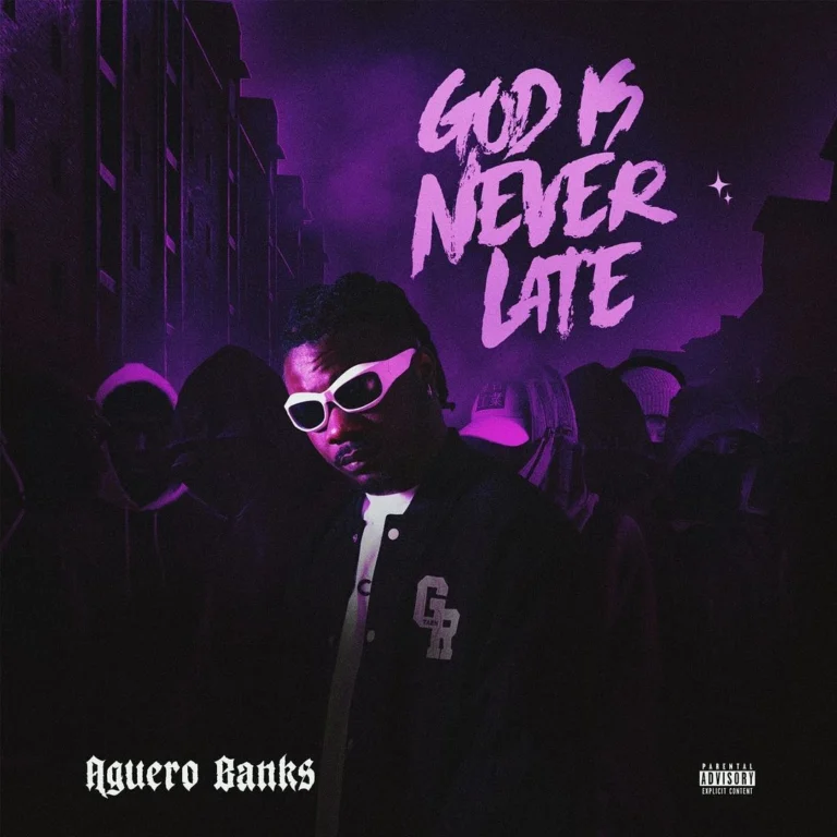 Cover Art For Aguero Banks – God Is Never Late (EP)