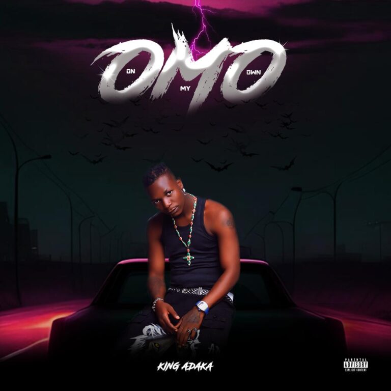 Cover Art For King Adaka Unveils The Official Tracklist For His Album EP “ON MY OWN” – SEE DETAILS