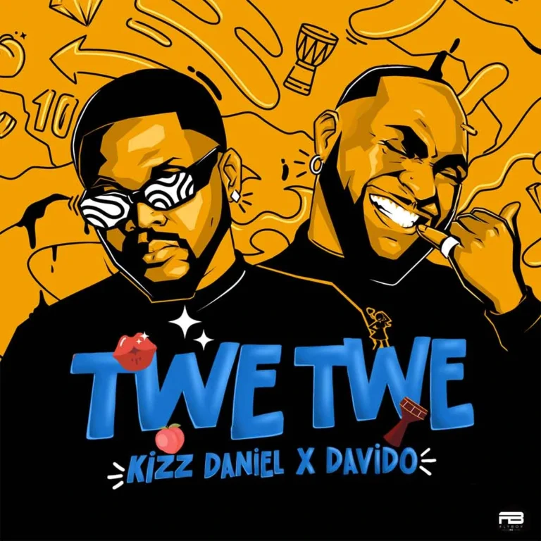 Cover Art For Kizz Daniel – Twe Twe (Remix) ft. Davido