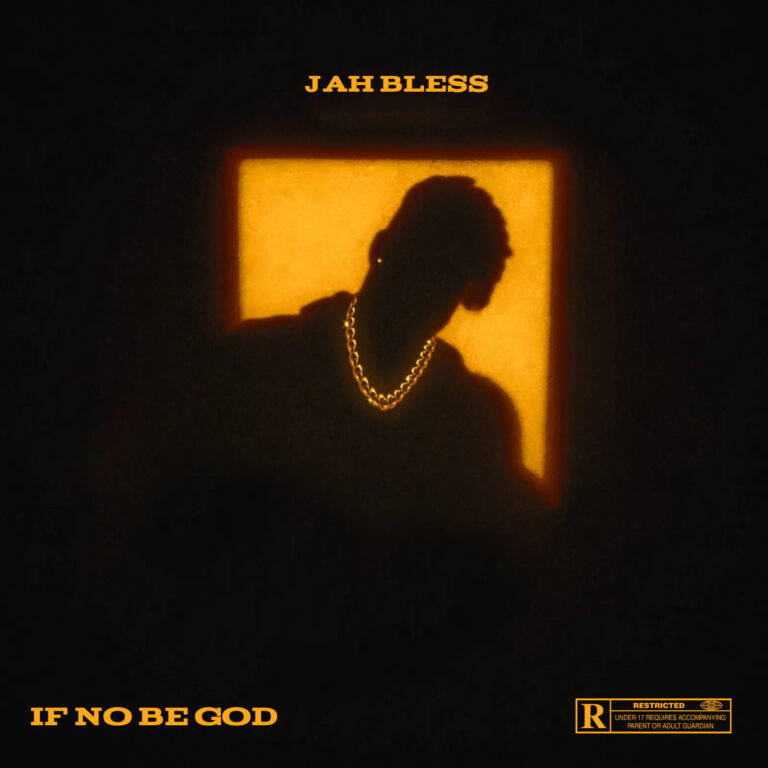 Cover Art For Jah Bless – If No Be God