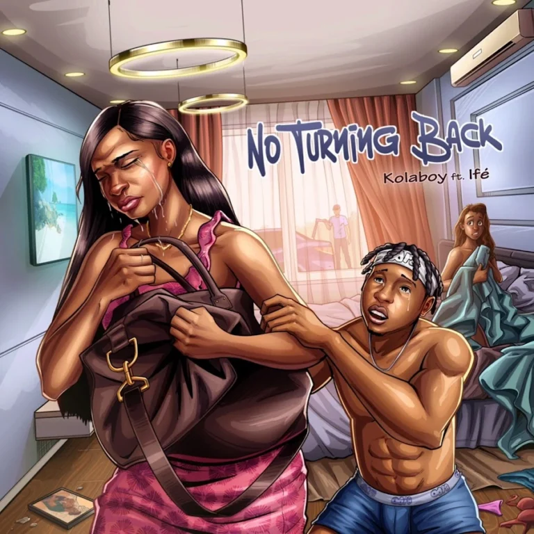 Cover Art For Kolaboy – No Turning Back ft. Ifé