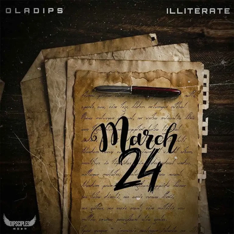 Cover Art For OlaDips – March 24 ft. Illiterate