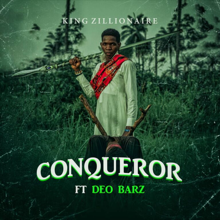 Cover Art For King Zillionaire – Conqueror (feat. Deo Barz)