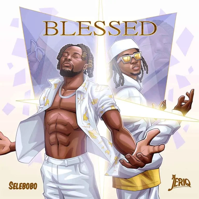 Cover Art For Selebobo – Blessed ft. JeriQ