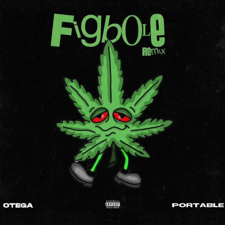 Cover Art For Otega – Figbole (Remix) ft. Portable