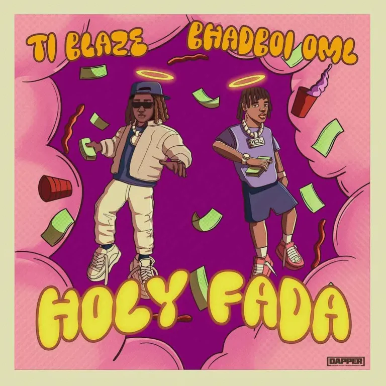 Cover Art For T.I BLAZE – Holy Fada ft. Bhadboi OML