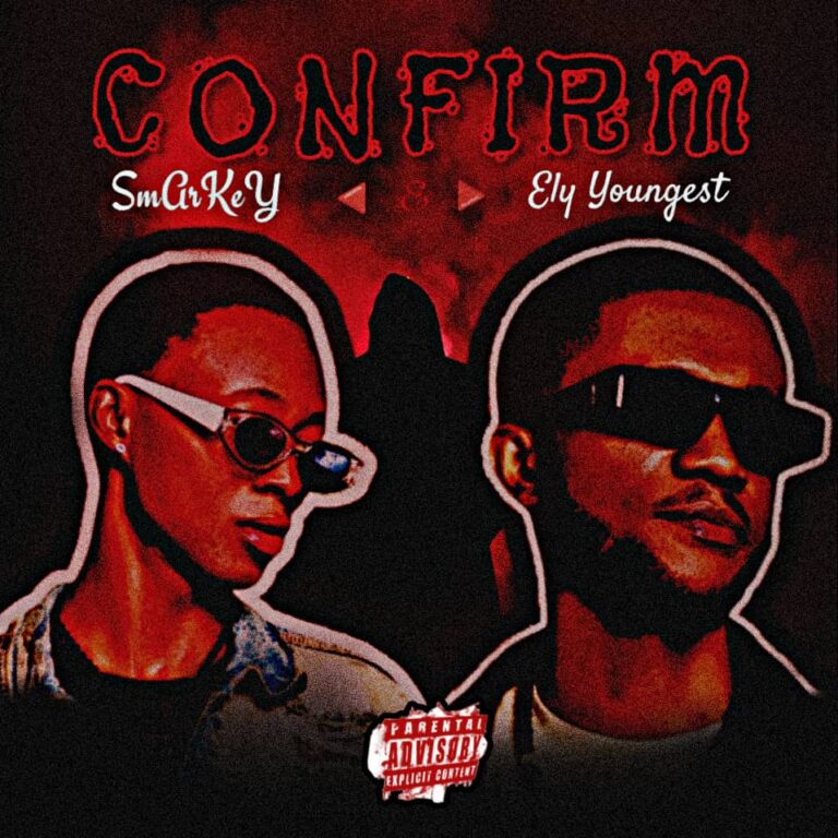Cover Art For Smarkey x Ely Youngest – Confirm