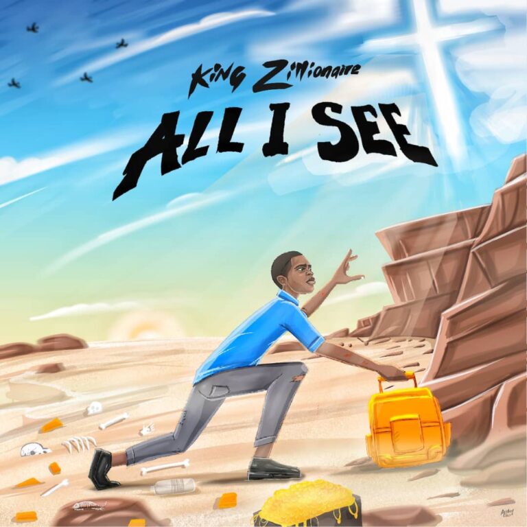 Cover Art For King Zillionaire – All I See