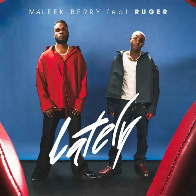Cover Art For Maleek Berry – Lately ft. Ruger