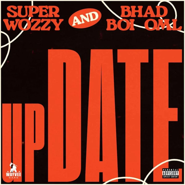 Cover Art For Superwozzy – Update ft. Bhadboi OML