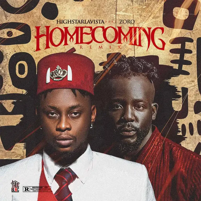 Cover Art For Highstarlavista – Homecoming (Remix) ft. Zoro Swagbag