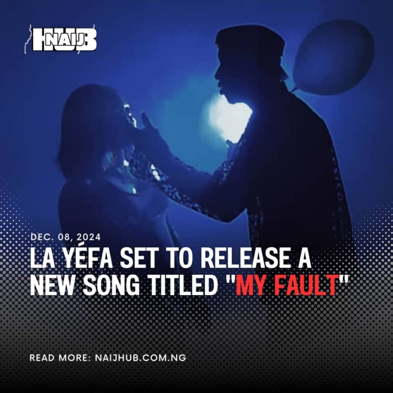 Cover Art For La Yéfa Set To Release A New Song Titled “MY FAULT”
