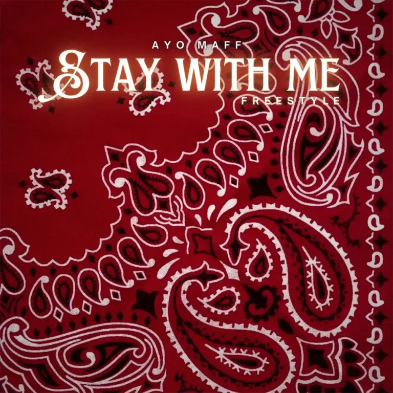 Cover Art For Ayo Maff – Stay with me (Freestyle)