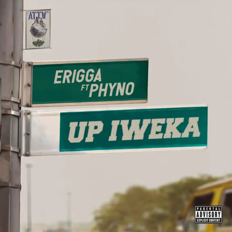Cover Art For Erigga – Up Iweka (ft. Phyno)