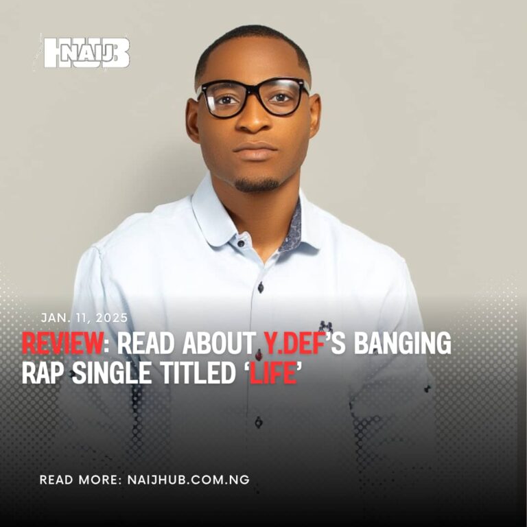 Cover Art For REVIEW: ABOUT Y.DEF’s BANGING SINGLE TITLED ‘LIFE’