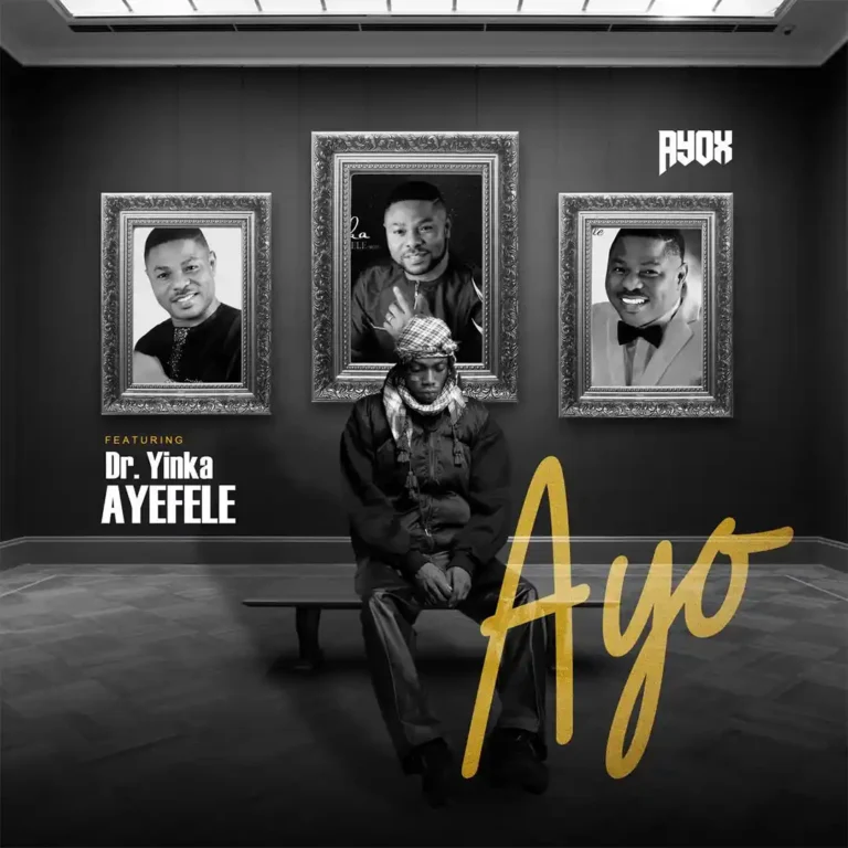 Cover Art For Ayox – AYO ft. Yinka Ayefele
