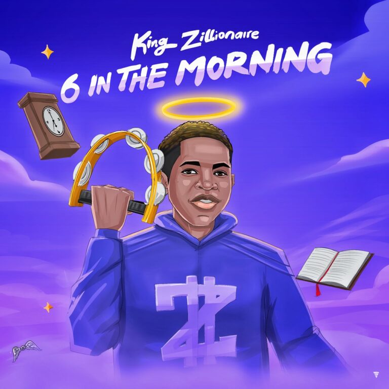 Cover Art For King Zillionaire – 6 In The Morning