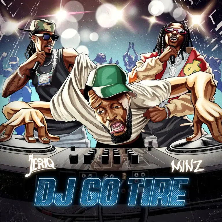 Cover Art For Jeriq – DJ GO TIRE ft. Minz
