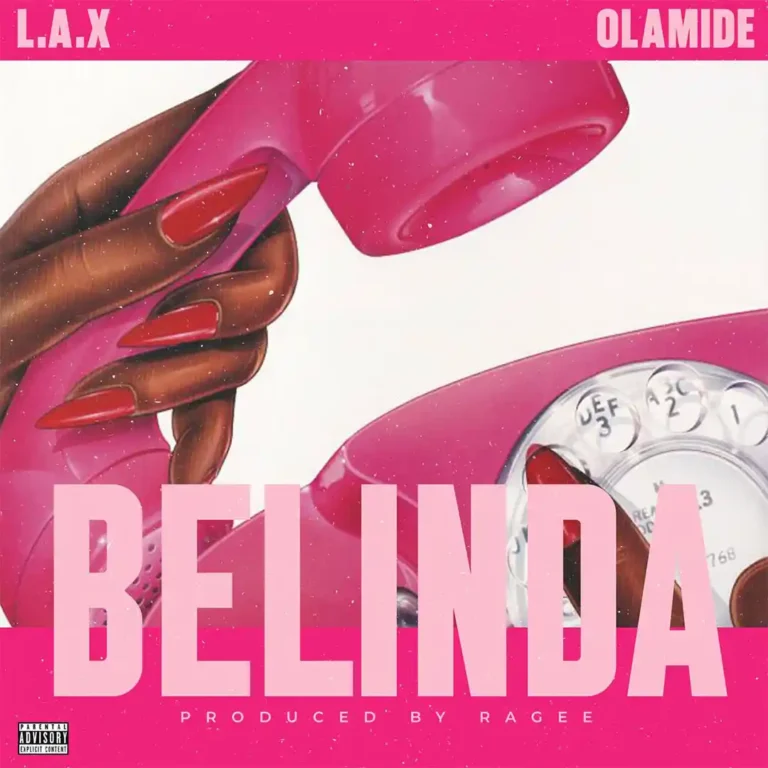 Cover Art For L.A.X – Belinda ft. Olamide