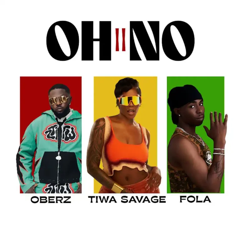 Cover Art For Oberz – Oh No II ft. FOLA & Tiwa Savage