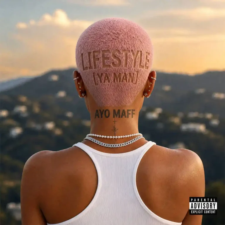 Cover Art For Ayo Maff Releases New Single “Lifestyle (YA MAN)” – Listen to the Latest Afrobeats Anthem