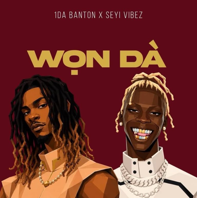 Cover Art For Listen to ‘Won Da’ by 1Da Banton Featuring Seyi Vibez – New Music Release